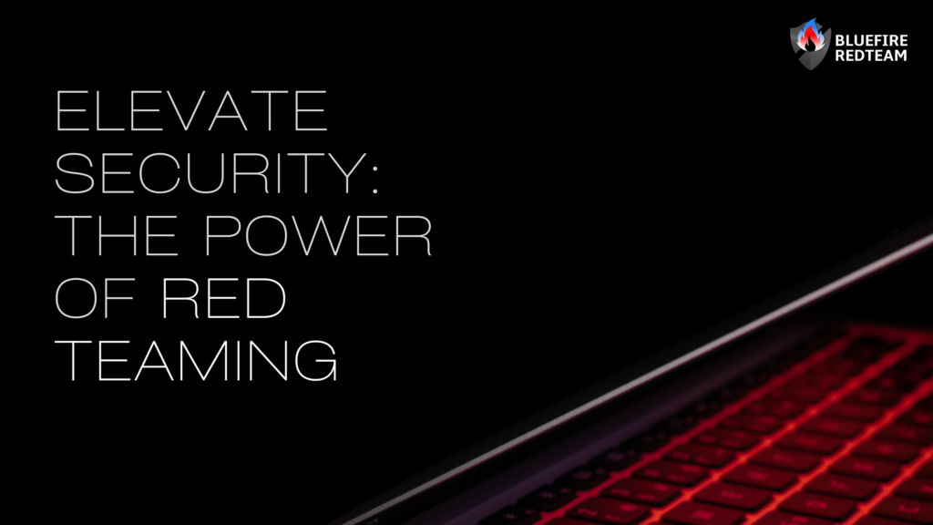 Elevate-Security-The-Power-of-Red-Teaming