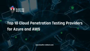 Top 10 Cloud Penetration Testing Providers for Azure and AWS