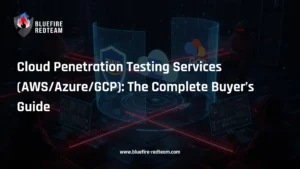 Cloud Penetration Testing Services (AWS_Azure_GCP)_ The Complete Buyer’s Guide