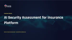 AI Security Assessment for Insurance Platform