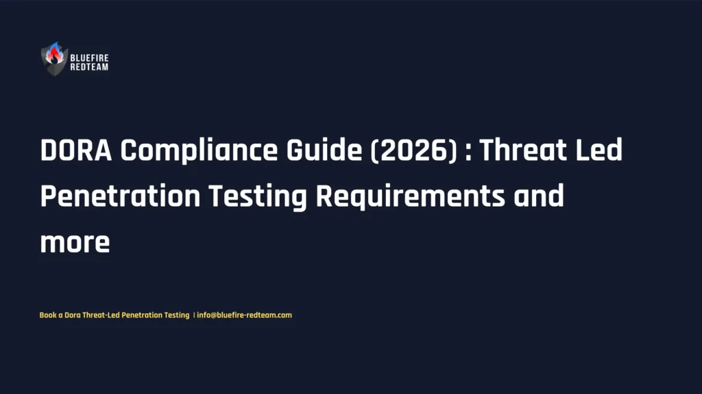 DORA Compliance Guide (2026)-Threat Led Penetration Testing Requirements and more