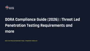 DORA Compliance Guide (2026)-Threat Led Penetration Testing Requirements and more