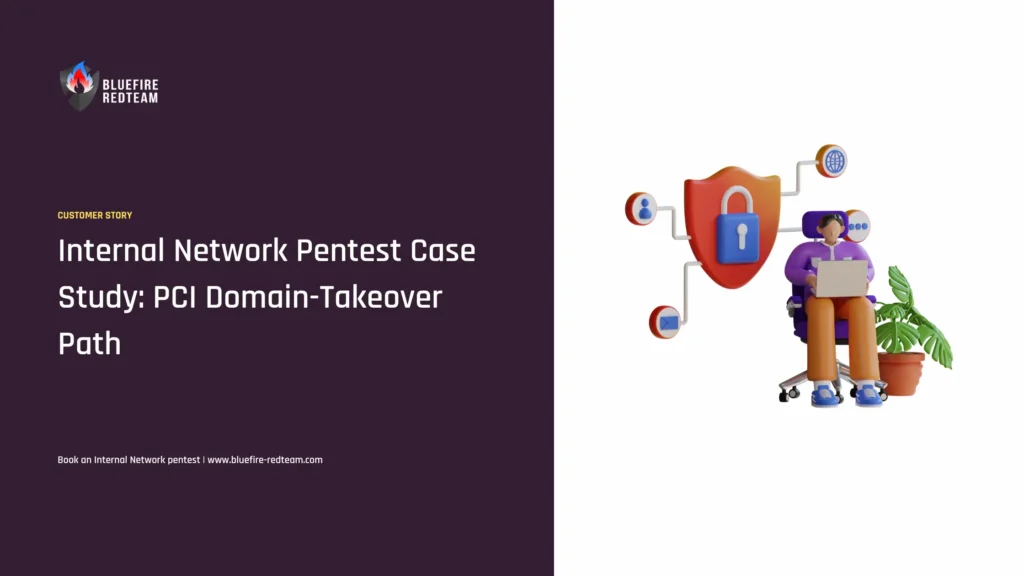Internal Network Pentest Case Study- PCI Domain-Takeover Path